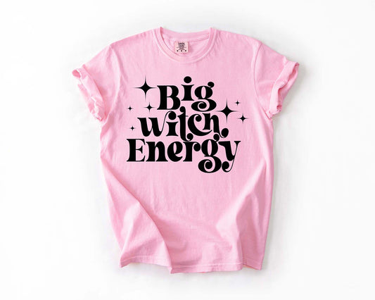 Big Witch Energy T-Shirt