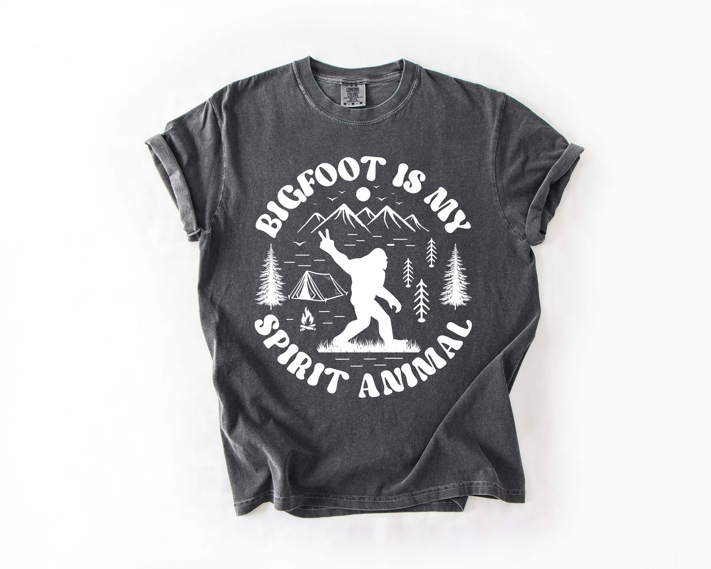 Bigfoot is my Spirit Animal Tee