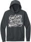 Complaints About Attitude Hoodie