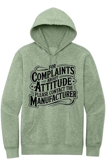 Complaints About Attitude Hoodie