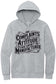 Complaints About Attitude Hoodie