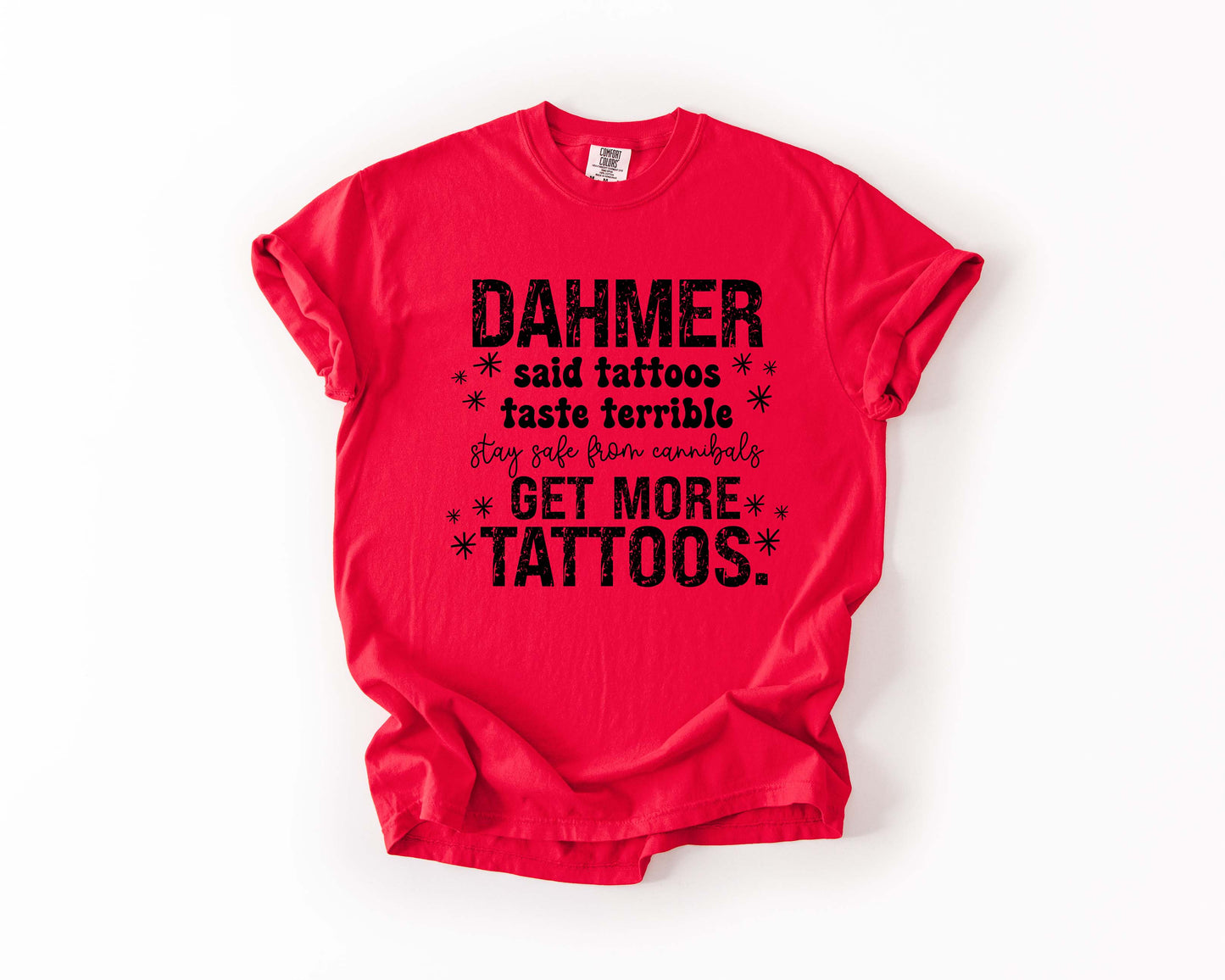 Dahmer Tee