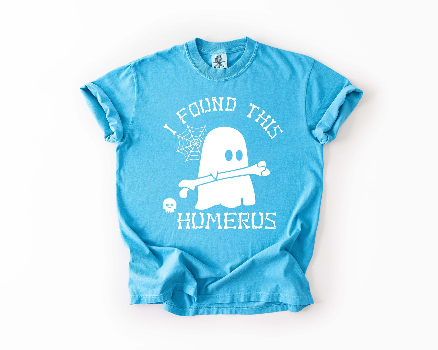 I Found This Humerus Tee