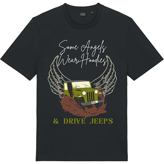 Some Angels Wear Hoodies & Drive Jeeps – Jodi Legacy Tee