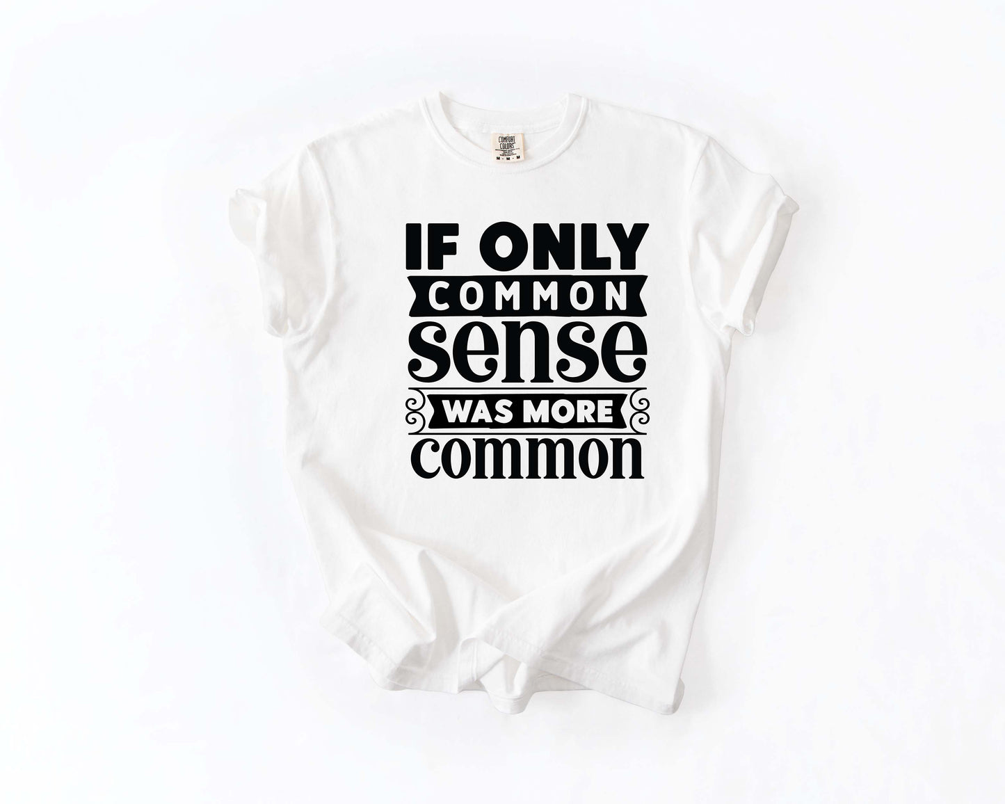 if only common sense was more common