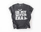 In My Witch Era Tee