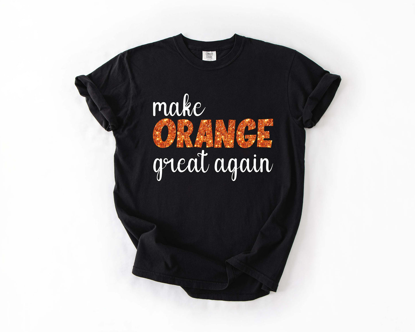 Make Orange Great Again Tee