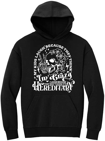 My Kids Laugh Hoodie