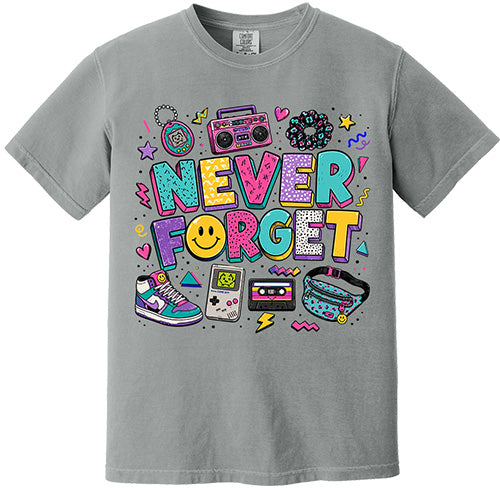 Never Forget Tee