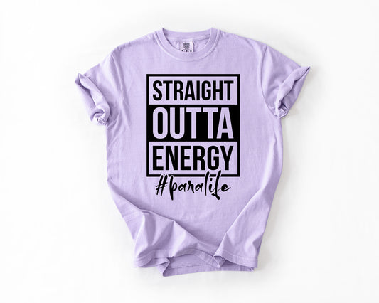 straight outta energy #paralife