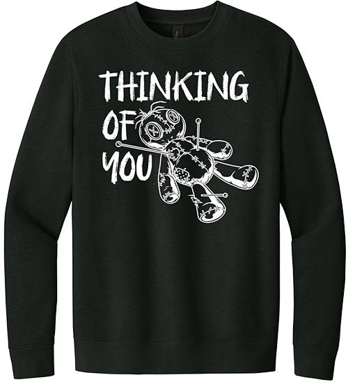 Thinking Of You Sweatshirt
