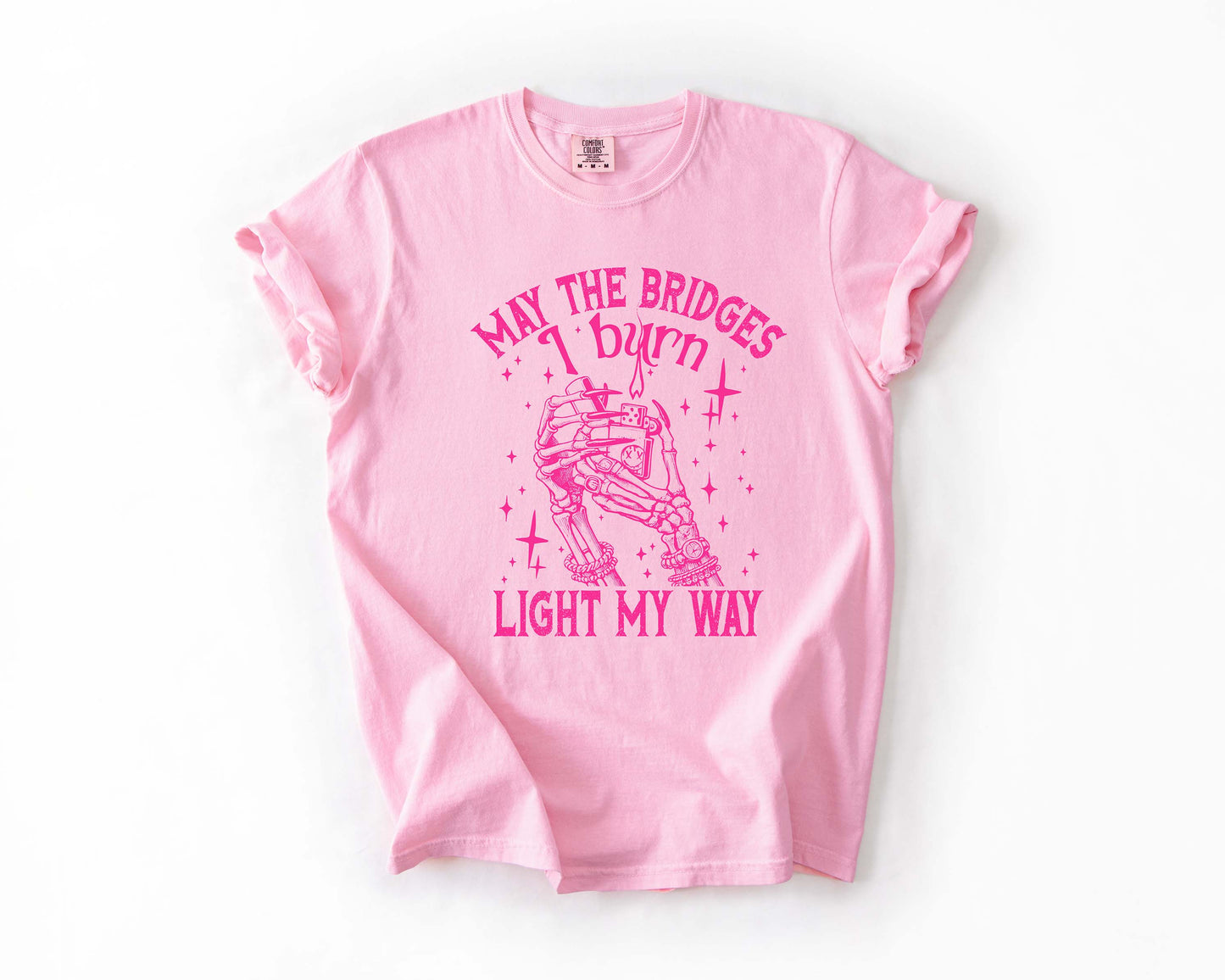 May The Bridges I Burn Tee