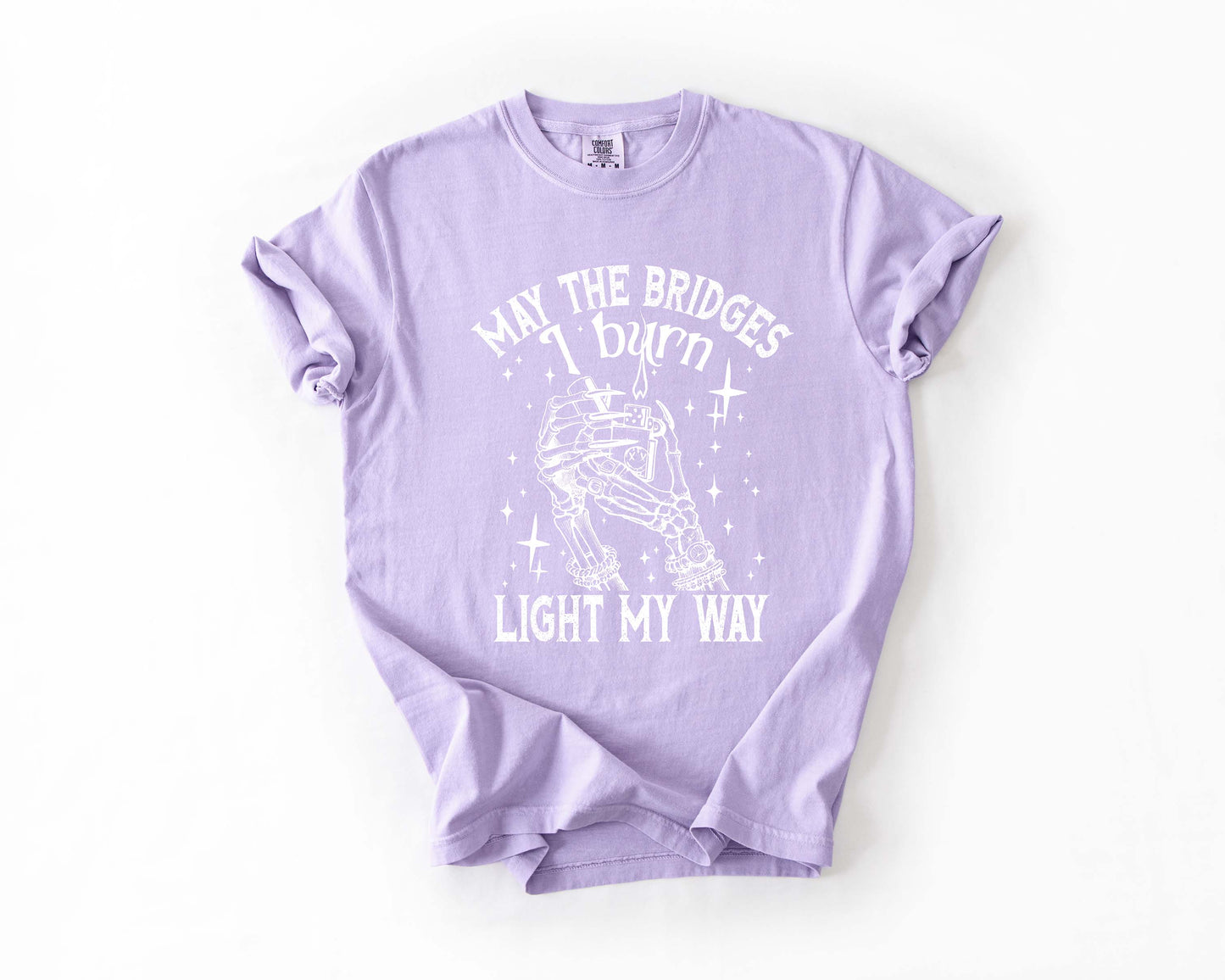 May The Bridges I Burn Tee