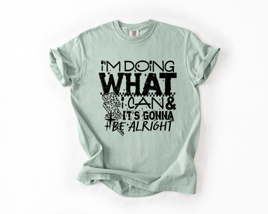 Doing What I Can Tee