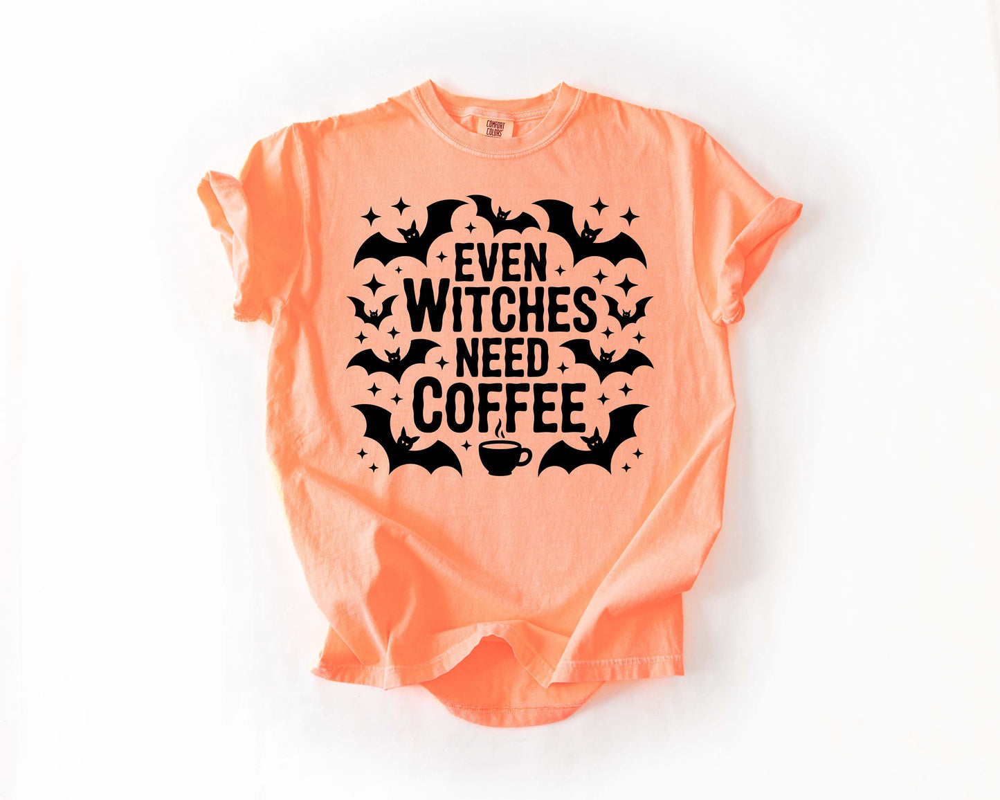 Even Witches Need Coffee Tee