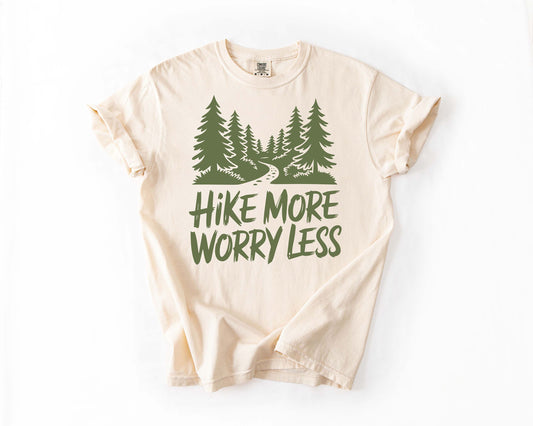 Hike More Worry Less Tee