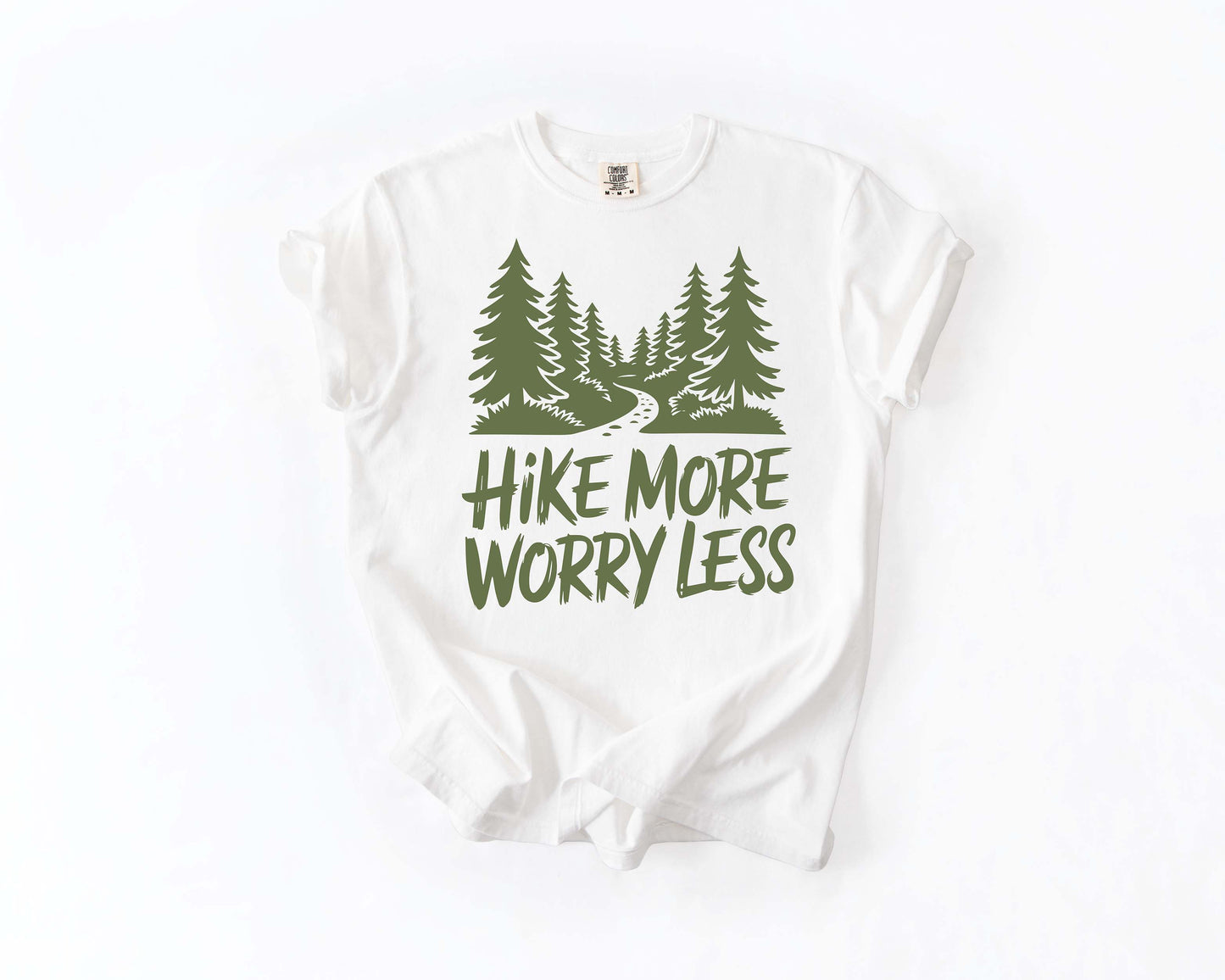 Hike More Worry Less Tee
