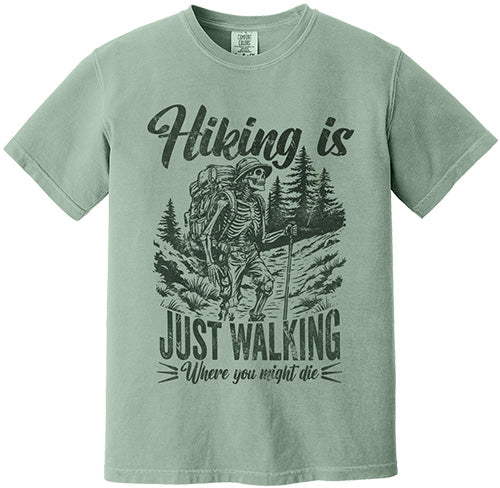Hiking Is Tee
