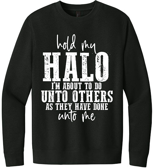 Hold My Halo Crewneck