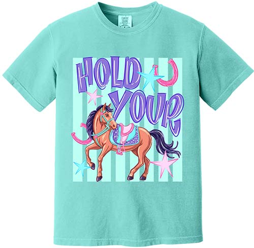 Hold Your Horses Tee