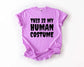 This Is My Human Costume