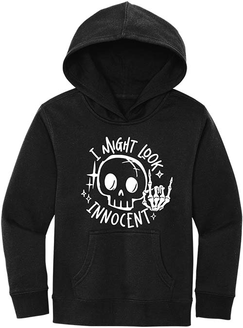 I Might Look Innocent Youth Hoodie