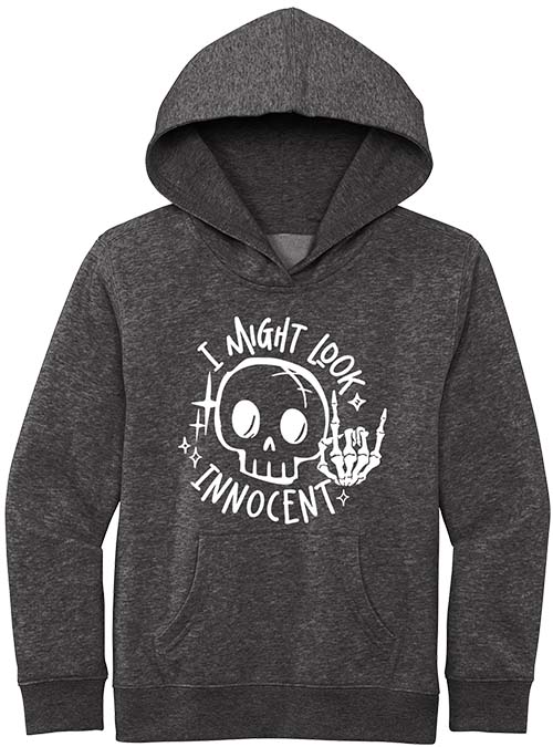 I Might Look Innocent Youth Hoodie