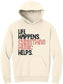 Life Happens Hoodie