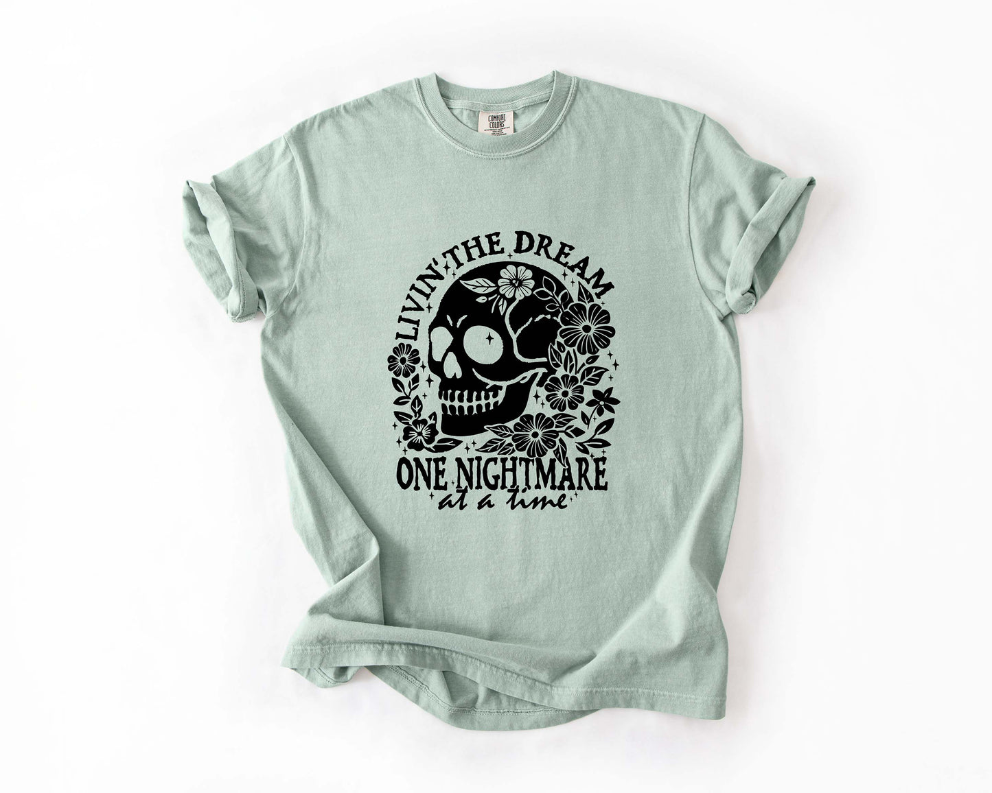 Livin’ the Dream Tee