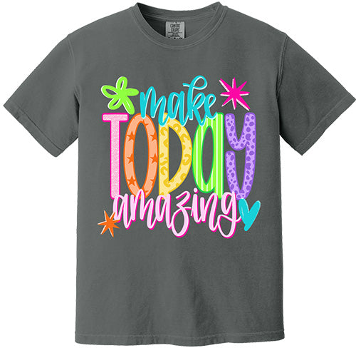 Make Today Amazing Tee