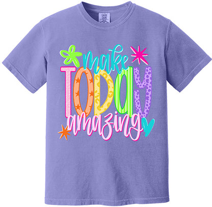 Make Today Amazing Tee