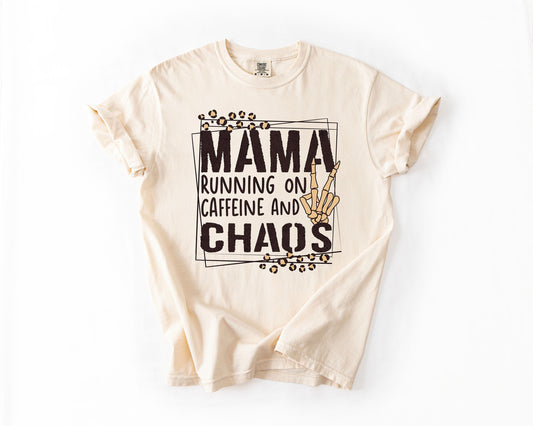 mama runing on caffeine and chaos