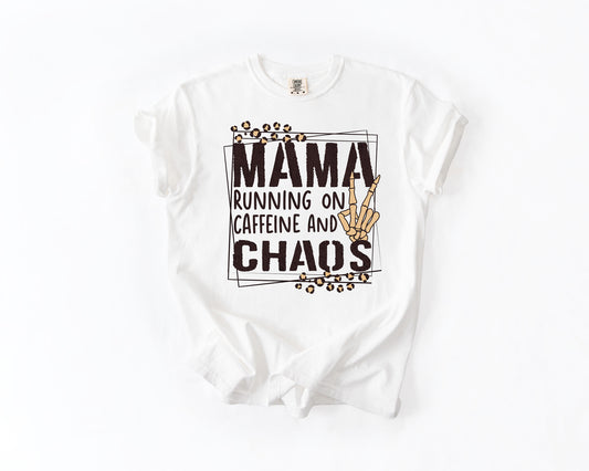 mama runing on caffeine and chaos