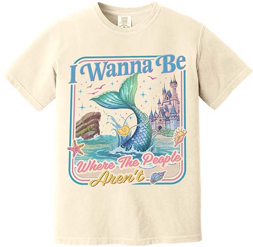 I Wanna Be Where The People Aren't Mermaid Tee