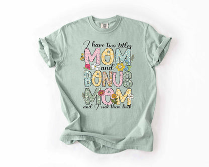 mom and bonus mom