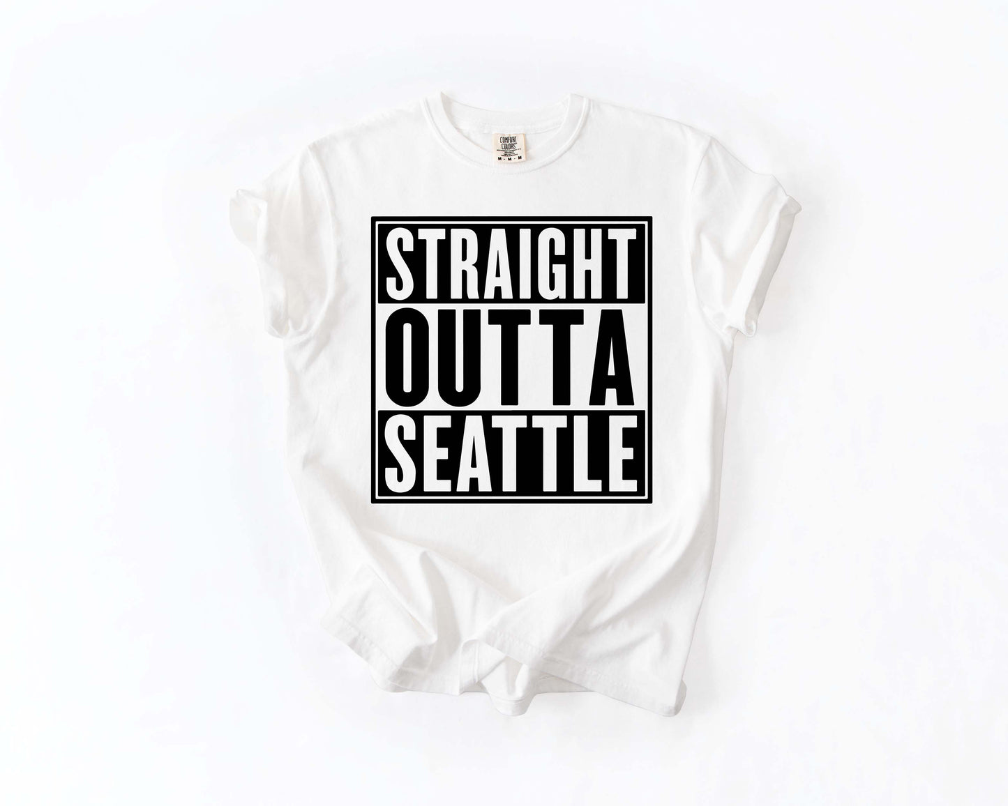 Straight Outta Seattle Tee