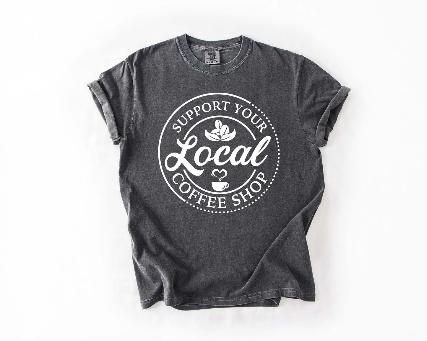 Support Your Local Coffee Shop Tee