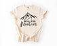 Take Me to the Mountains Tee