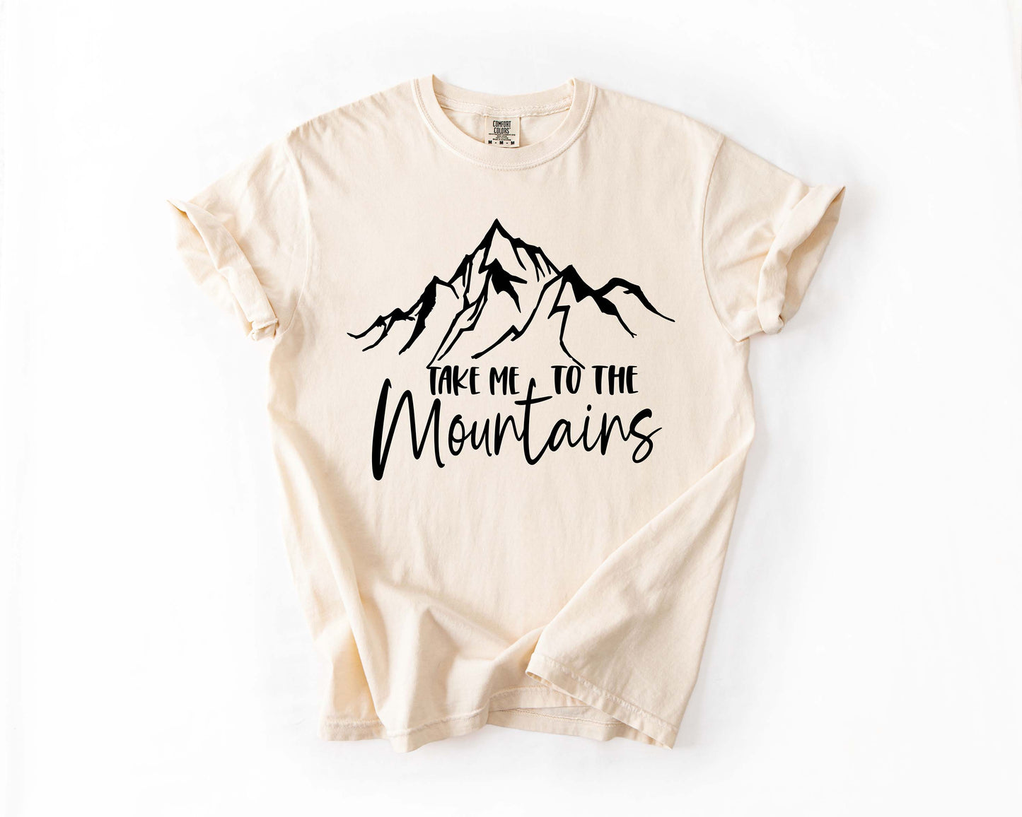 Take Me to the Mountains Tee