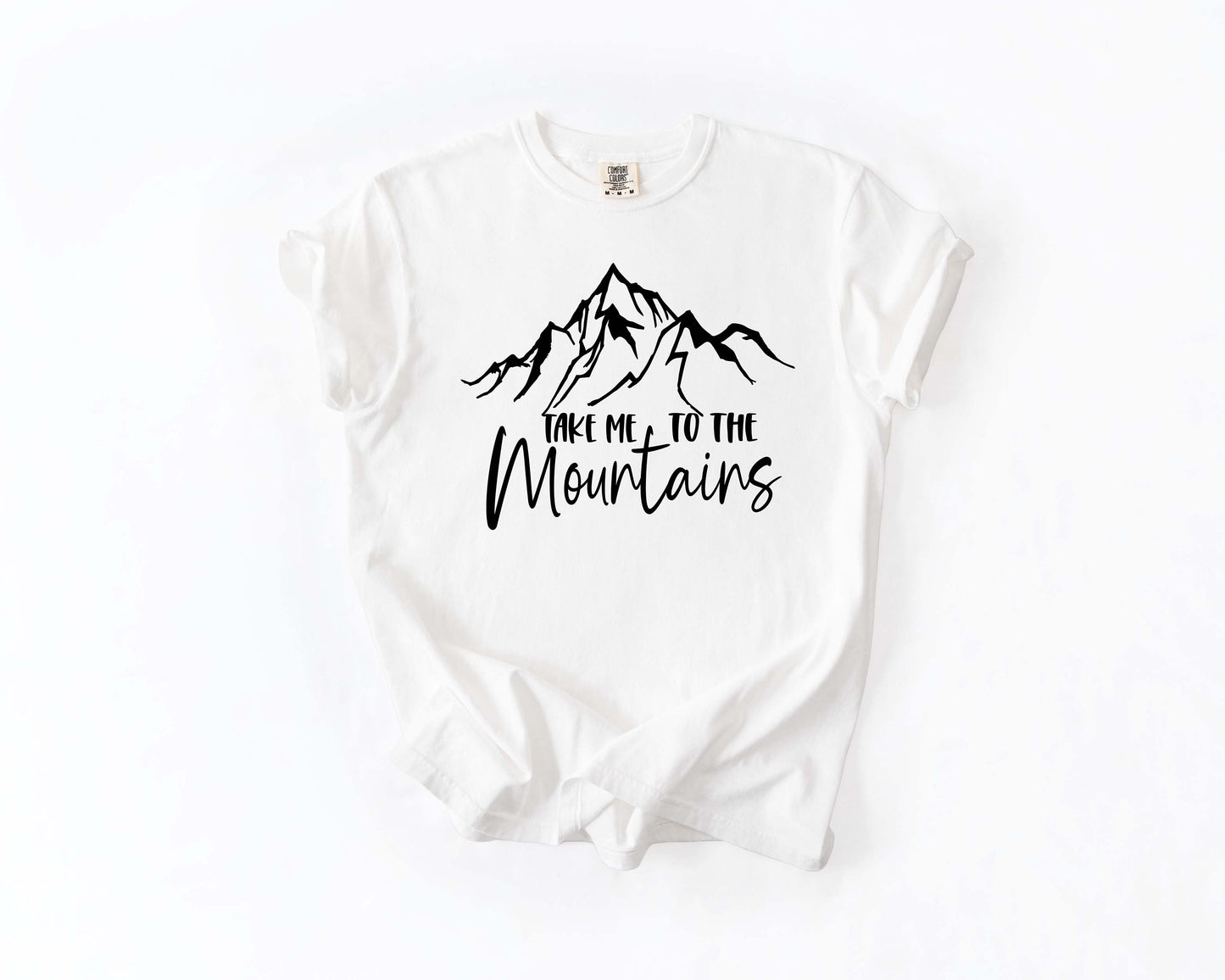 Take Me to the Mountains Tee