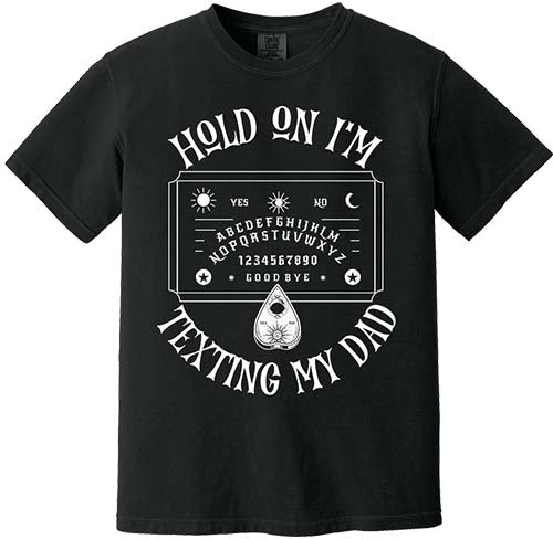 Texting My Dad Tee