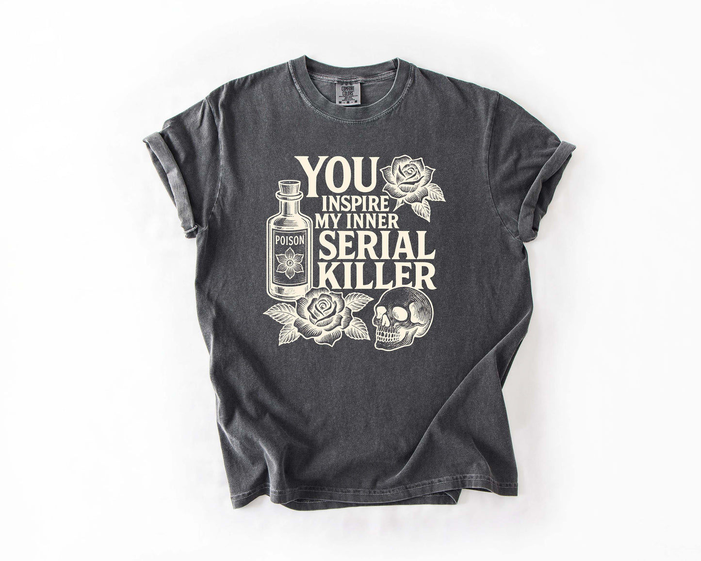 You Inspire My Inner Serial KIller